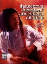 Cover art for Dangerous Decisions and Hidden Choices (Summit High)