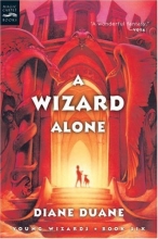 Cover art for A Wizard Alone (digest): The Sixth Book in the Young Wizards Series