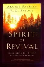 Cover art for The Spirit of Revival: Discovering the Wisdom of Jonathan Edwards