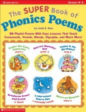 Cover art for The Super Book of Phonics Poems: 88 Playful Poems With Easy Lessons That Teach Consonants, Vowels, Blends, Digraphs, and Much More!