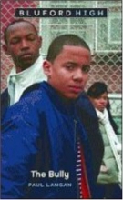 Cover art for The Bully (Bluford High Series #5) (Book 5)