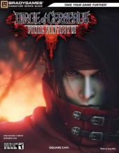 Cover art for DIRGE of CERBERUS(tm) -FINAL FANTASY(r) VII- Signature Series Guide (Bradygames Signature Series Guide) (Final Fantasy 7)