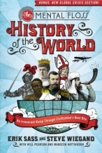 Cover art for The Mental Floss History of the World: An Irreverent Romp Through Civilization's Best Bits