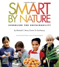 Cover art for Smart by Nature: Schooling for Sustainability (Contemporary Issues (Watershed Media))