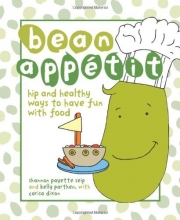 Cover art for Bean Appetit: Hip and Healthy Ways to Happy Tummies