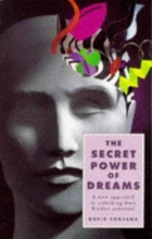 Cover art for The Secret Power of Dreams: A New Approach to Unlocking Their Hidden Potential
