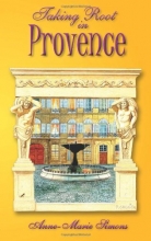 Cover art for Taking Root in Provence