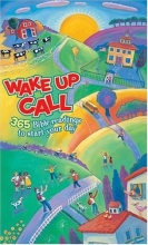 Cover art for Wake Up Call: 365 Bible readings to start your day (Tyndale Kids)