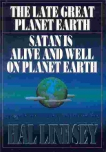 Cover art for The Greatest Works of Hal Lindsey: The Late Great Planet Earth/Satan Is Alive and Well on Planet Earth