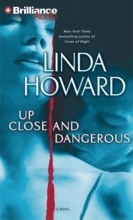 Cover art for Up Close and Dangerous: A Novel