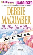 Cover art for The Man You'll Marry: The First Man You Meet and The Man You'll Marry