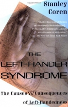 Cover art for The Left-Hander Syndrome: The Causes and Consequences of Left-Handedness