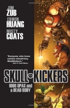Cover art for Skullkickers Volume 1: 1000 Opas and a Dead Body TP