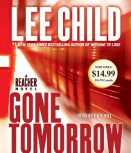 Cover art for Gone Tomorrow: A Jack Reacher Novel