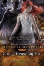 Cover art for City of Heavenly Fire (The Mortal Instruments #6)
