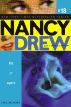 Cover art for Pit of Vipers (Nancy Drew: All New Girl Detective #18)