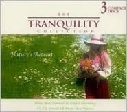 Cover art for Tranquility Collection: Nature's Retreat