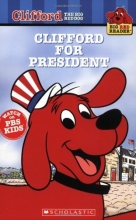 Cover art for Clifford for President (Clifford the Big Red Dog) (Big Red Reader Series)
