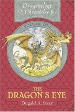 Cover art for The Dragon's Eye: The Dragonology Chronicles, Volume 1 (Ologies)