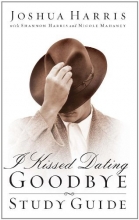 Cover art for I Kissed Dating Goodbye: Study Guide