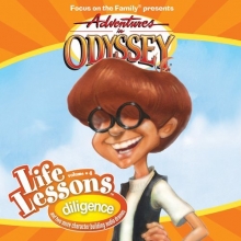 Cover art for Diligence (Adventures in Odyssey Life Lessons)