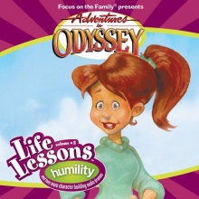 Cover art for Focus on the Family presents:  Adventures in Odyssey, Life Lessons - Humility