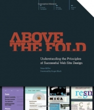 Cover art for Above the Fold: Understanding the Principles of Successful Web Site Design