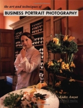 Cover art for The Art and Techniques of Business Portrait Photography