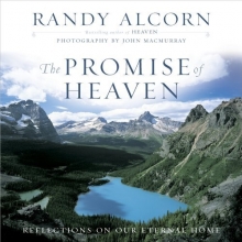 Cover art for The Promise of Heaven: Reflections on Our Eternal Home