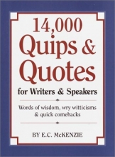 Cover art for 14,000 Quips & Quotes for Writers & Speakers