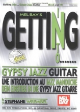 Cover art for Mel Bay Getting Into Gypsy Jazz Guitar (Mel Bay's Getting Into) (Mel Bay's Getting Into)