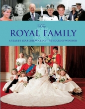 Cover art for The Royal Family: A Year By Year Chronicle of the House of Windsor