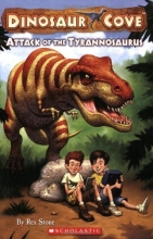 Cover art for Attack of the Tyrannosaurus (Dinosaur Cove, No. 1)