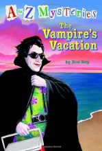 Cover art for The Vampire's Vacation (A to Z Mysteries)