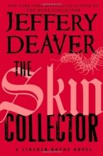 Cover art for The Skin Collector (Series Starter, Lincoln Rhyme #11)