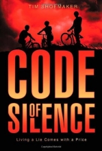 Cover art for Code of Silence: Living a Lie Comes with a Price (A Code of Silence Novel)