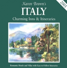 Cover art for Karen Brown's 2001 Italy: Charming Inns & Itineraries (Karen Brown's Italy. Charming Inns & Itineraries)