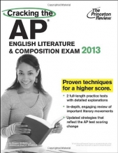 Cover art for Cracking the AP English Literature & Composition Exam, 2013 Edition (College Test Preparation)