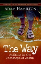Cover art for The Way: Walking in the Footsteps of Jesus