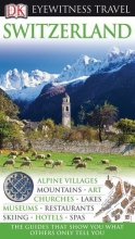 Cover art for Switzerland (Eyewitness Travel Guides)