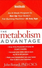 Cover art for The Metabolism Advantage: An 8-Week Program to Rev Up Your Body's Fat-Burning Machine---At Any Age