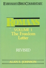 Cover art for Romans: The Freedom Letter : Romans One-Seven (Everyman's Bible Commentary)