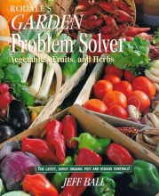 Cover art for Rodale's Garden Problem Solver: Vegetables, Fruits, and Herbs