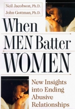 Cover art for When Men Batter Women: New Insights into Ending Abusive Relationships