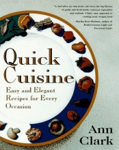 Cover art for Quick Cuisine: Easy and Elegant Recipes for Every Occasion