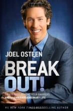 Cover art for Break Out!: 5 Keys to Go Beyond Your Barriers and Live an Extraordinary Life