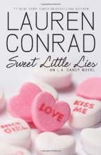 Cover art for Sweet Little Lies: An L.A. Candy Novel