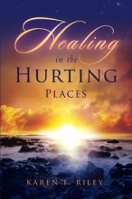 Cover art for Healing in the Hurting Places