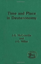 Cover art for Time and Place in Deuteronomy (Journal for the Study of the Old Testament Supplement)