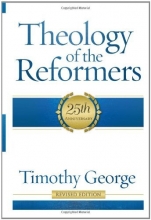 Cover art for Theology of the Reformers